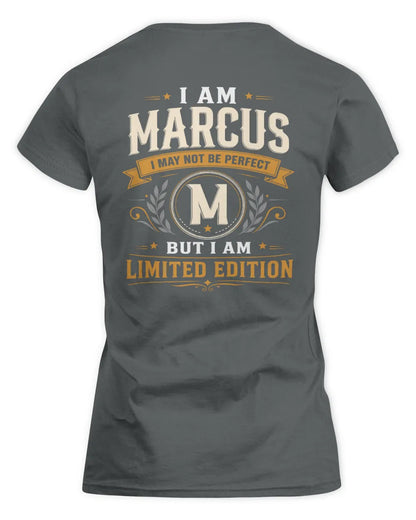 MARCUS KT88-V9 - Personalized “I Am NAME I May Not Be Perfect, But I Am Limited Edition” - Women's Standard T-Shirt - Charcoal