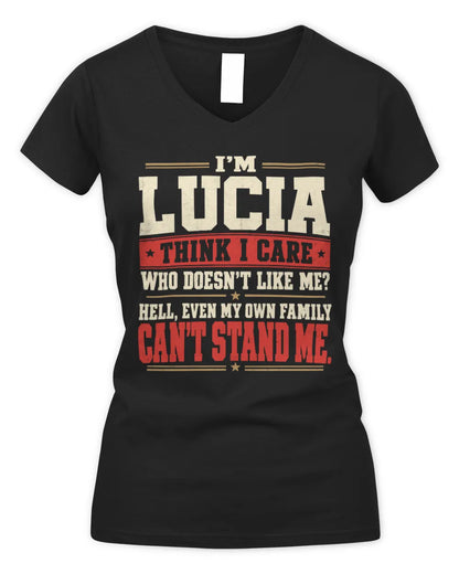 LUCIA-KTL06-H009 I’m [NAME] – Think I Care? Personalized Funny T-Shirt - Women's V-Neck T-Shirt - Black
