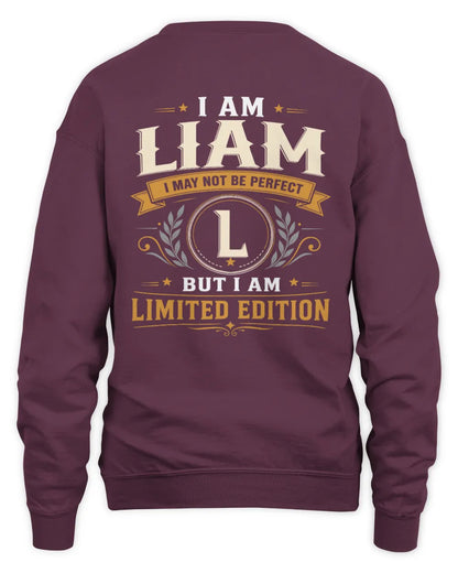 LIAM KT88-V9 - Personalized “I Am NAME I May Not Be Perfect, But I Am Limited Edition” - Unisex Sweatshirt - Maroon