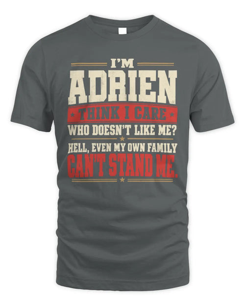 ADRIEN-KTL06-H009 I’m [NAME] – Think I Care? Personalized Funny T-Shirt - Unisex Standard T-Shirt - Charcoal