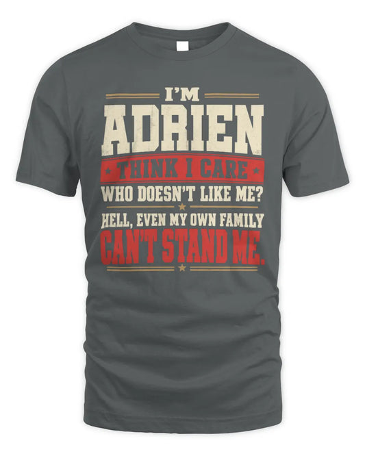 ADRIEN-KTL06-H009 I’m [NAME] – Think I Care? Personalized Funny T-Shirt - Unisex Standard T-Shirt - Charcoal