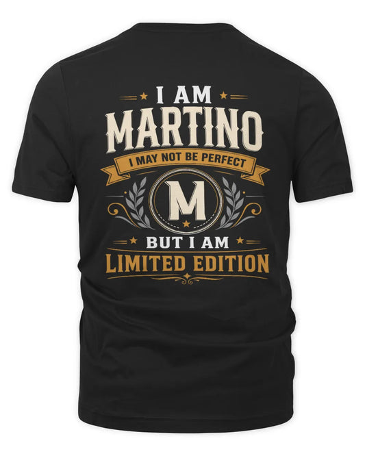 MARTINO KT88-V9 - Personalized “I Am NAME I May Not Be Perfect, But I Am Limited Edition” - Unisex Premium T-Shirt - Black