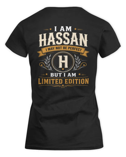 HASSAN KT88-V9 - Personalized “I Am NAME I May Not Be Perfect, But I Am Limited Edition” - Women's Standard T-Shirt - Black