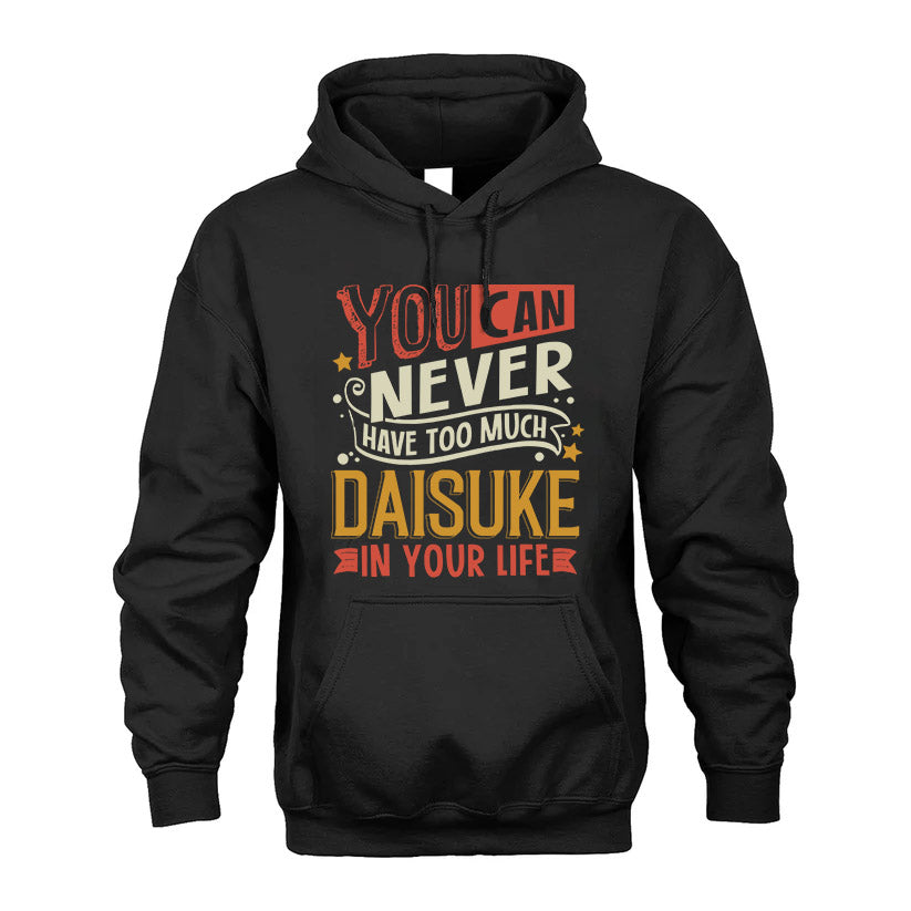 DAISUKE TT2-TK79 Personalized Funny Quote Apparel