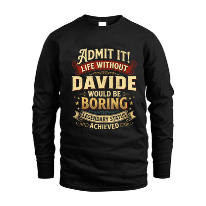 DAVIDE TT3-TK79 Personalized Funny Quote Apparel
