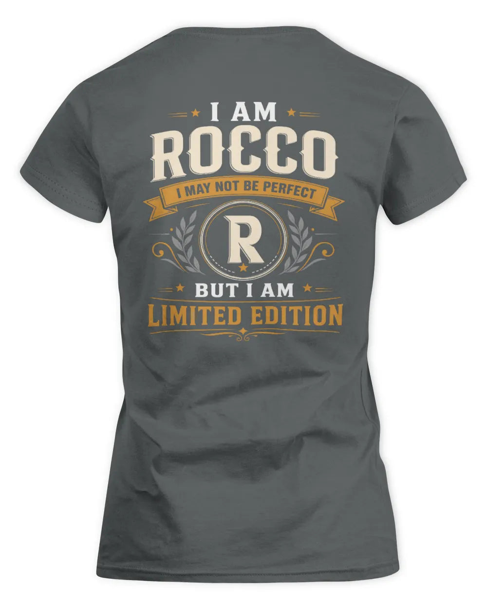 ROCCO KT88-V9 - Personalized “I Am NAME I May Not Be Perfect, But I Am Limited Edition” - Women's Standard T-Shirt - Charcoal