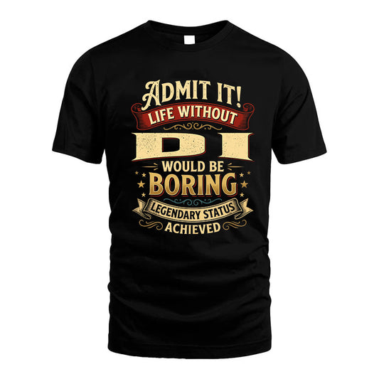 DI TT3-TK79 Personalized Funny Quote Apparel