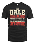 DALE-KTL06-H009 I’m [NAME] – Think I Care? Personalized Funny T-Shirt