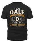 DALE KT88-V9 - Personalized “I Am NAME I May Not Be Perfect, But I Am Limited Edition”