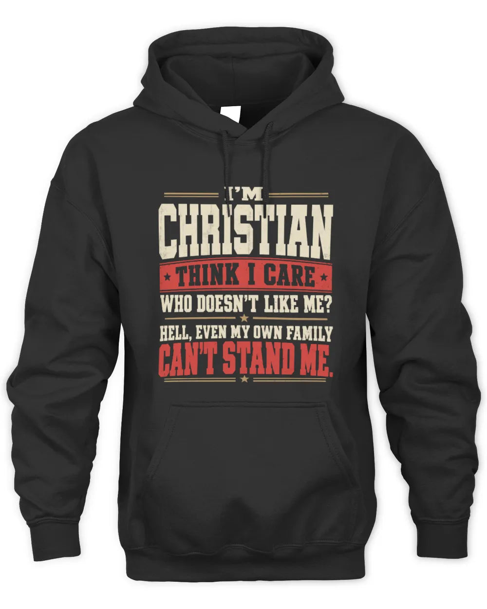 CHRISTIAN-KTL06-H009 I’m [NAME] – Think I Care? Personalized Funny T-Shirt - Unisex Hoodie - Black