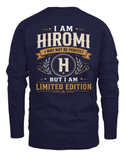 HIROMI KT88-V9 - Personalized “I Am NAME I May Not Be Perfect, But I Am Limited Edition” - Men's Long Sleeved T-Shirt - Navy