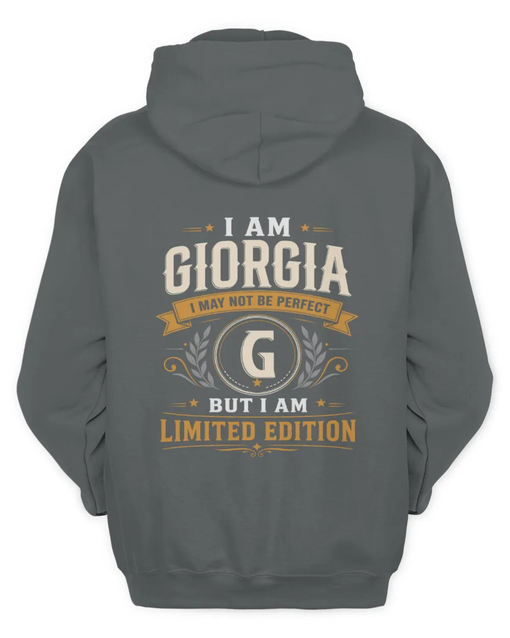 GIORGIA KT88-V9 - Personalized “I Am NAME I May Not Be Perfect, But I Am Limited Edition” - Unisex Hoodie - Charcoal