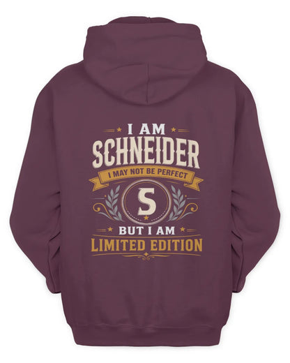 SCHNEIDER KT88-V9 - Personalized “I Am NAME I May Not Be Perfect, But I Am Limited Edition” - Unisex Hoodie - Maroon