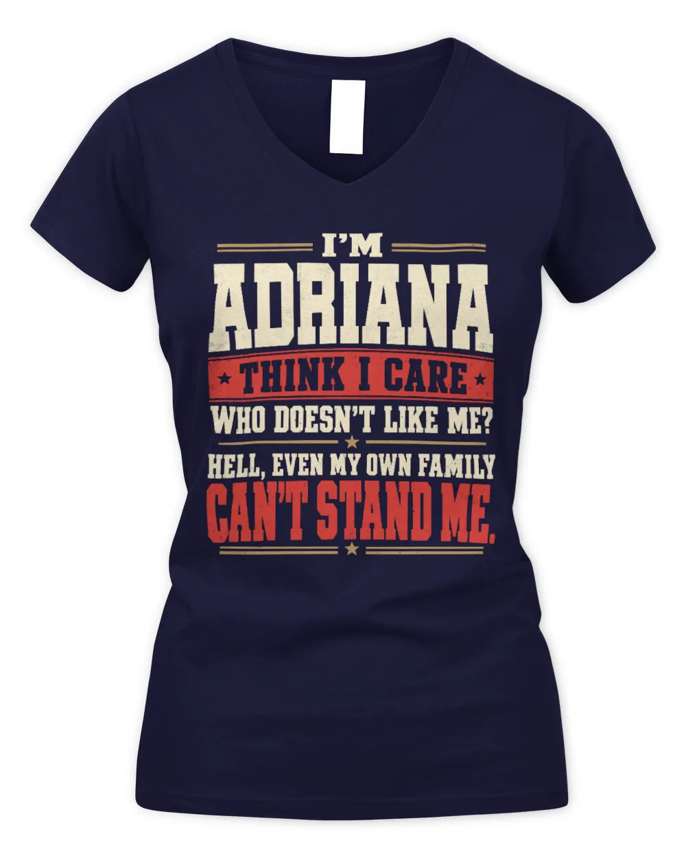 ADRIANA-KTL06-H009 I’m [NAME] – Think I Care? Personalized Funny T-Shirt - Women's V-Neck T-Shirt - Navy