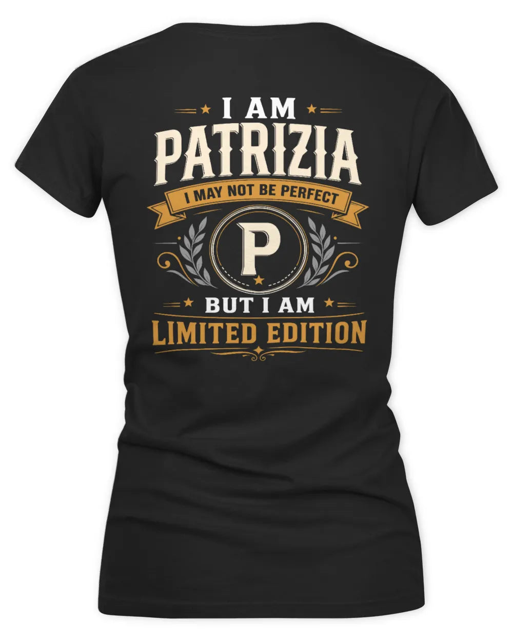 PATRIZIA KT88-V9 - Personalized “I Am NAME I May Not Be Perfect, But I Am Limited Edition” - Women's V-Neck T-Shirt - Black