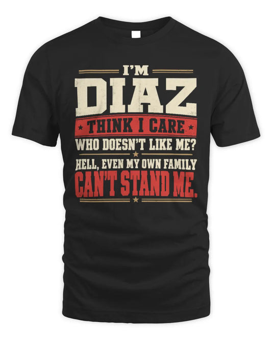 DIAZ-KTL06-H009 I’m [NAME] – Think I Care? Personalized Funny T-Shirt - Unisex Standard T-Shirt - Black