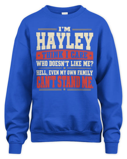 HAYLEY-KTL06-H009 I’m [NAME] – Think I Care? Personalized Funny T-Shirt - Unisex Sweatshirt - Royal