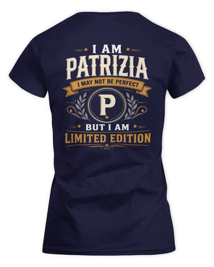 PATRIZIA KT88-V9 - Personalized “I Am NAME I May Not Be Perfect, But I Am Limited Edition” - Women's Standard T-Shirt - Navy