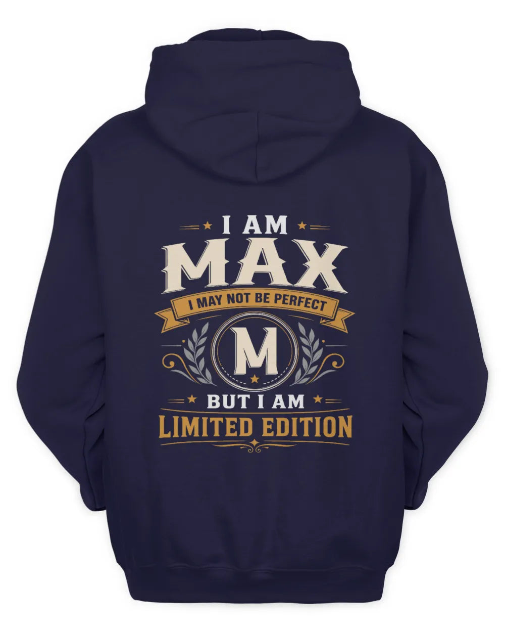 MAX KT88-V9 - Personalized “I Am NAME I May Not Be Perfect, But I Am Limited Edition” - Unisex Hoodie - Navy