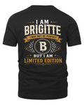 BRIGITTE KT88-V9 - Personalized “I Am NAME I May Not Be Perfect, But I Am Limited Edition”