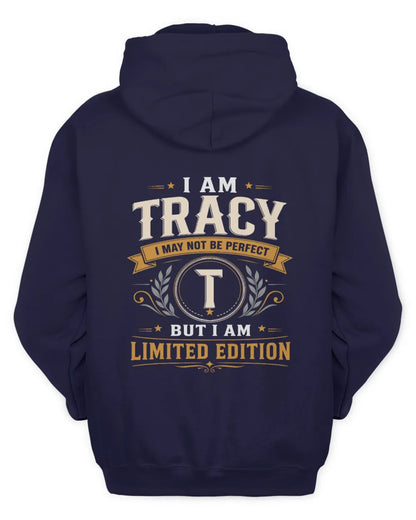 TRACY KT88-V9 - Personalized “I Am NAME I May Not Be Perfect, But I Am Limited Edition” - Unisex Hoodie - Navy