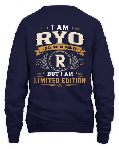 RYO KT88-V9 - Personalized “I Am NAME I May Not Be Perfect, But I Am Limited Edition” - Unisex Sweatshirt - Navy