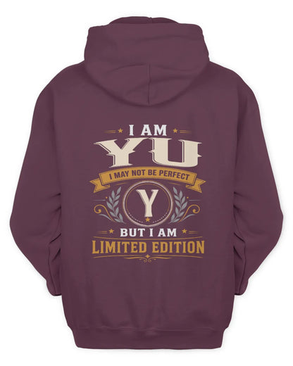YU KT88-V9 - Personalized “I Am NAME I May Not Be Perfect, But I Am Limited Edition” - Unisex Hoodie - Maroon