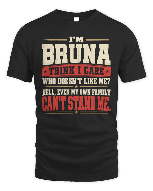 BRUNA-KTL06-H009 I’m [NAME] – Think I Care? Personalized Funny T-Shirt - Unisex Standard T-Shirt - Black