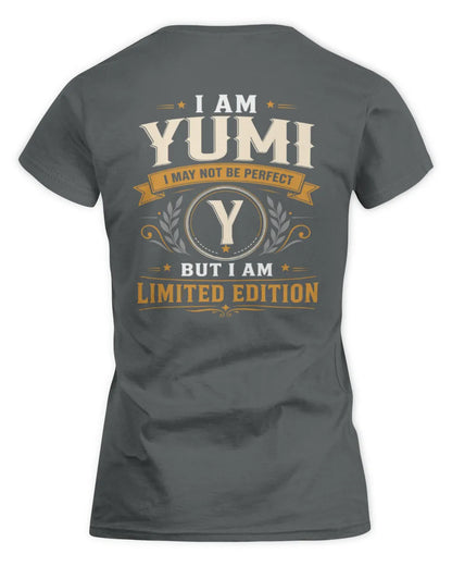 YUMI KT88-V9 - Personalized “I Am NAME I May Not Be Perfect, But I Am Limited Edition” - Women's Standard T-Shirt - Charcoal