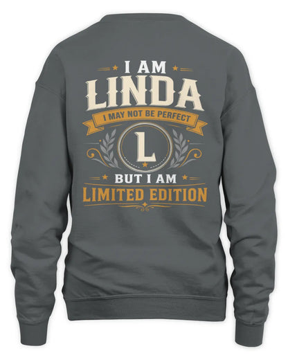 LINDA KT88-V9 - Personalized “I Am NAME I May Not Be Perfect, But I Am Limited Edition” - Unisex Sweatshirt - Charcoal