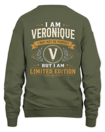 VERONIQUE KT88-V9 - Personalized “I Am NAME I May Not Be Perfect, But I Am Limited Edition” - Unisex Sweatshirt - Military Green