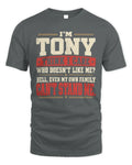 TONY-KTL06-H009 I’m [NAME] – Think I Care? Personalized Funny T-Shirt