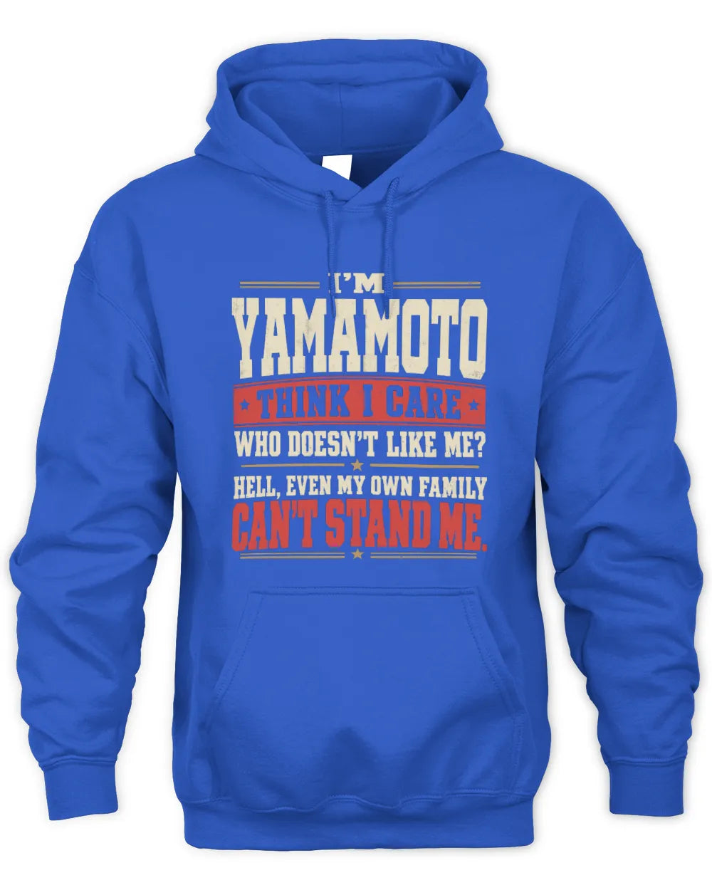 YAMAMOTO-KTL06-H009 I’m [NAME] – Think I Care? Personalized Funny T-Shirt - Unisex Hoodie - Royal