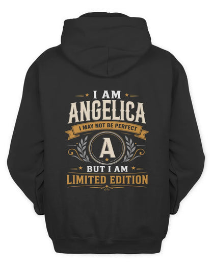 ANGELICA KT88-V9 - Personalized “I Am NAME I May Not Be Perfect, But I Am Limited Edition” - Unisex Hoodie - Black