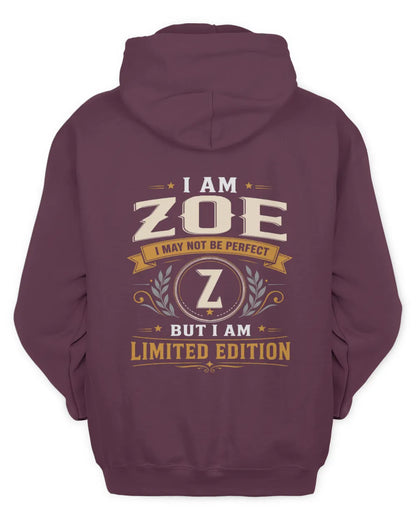 ZOE KT88-V9 - Personalized “I Am NAME I May Not Be Perfect, But I Am Limited Edition” - Unisex Hoodie - Maroon