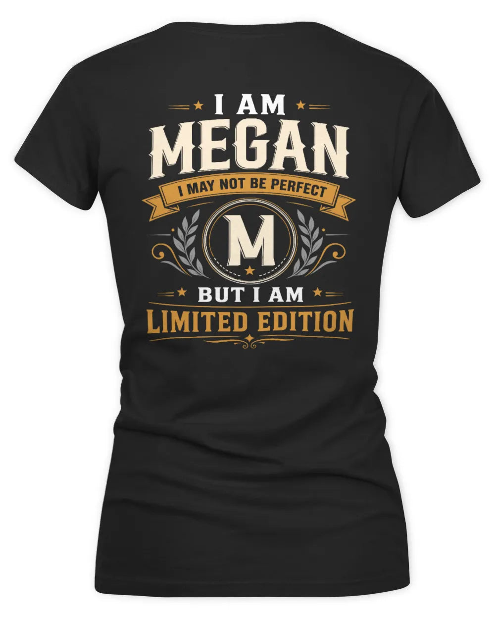 MEGAN KT88-V9 - Personalized “I Am NAME I May Not Be Perfect, But I Am Limited Edition” - Women's V-Neck T-Shirt - Black