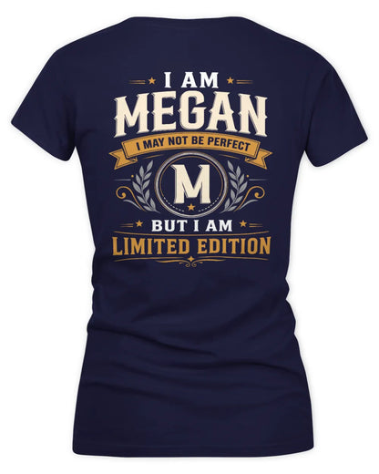 MEGAN KT88-V9 - Personalized “I Am NAME I May Not Be Perfect, But I Am Limited Edition” - Women's V-Neck T-Shirt - Navy