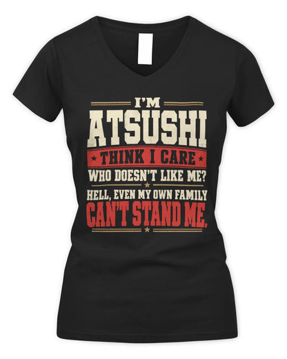 ATSUSHI-KTL06-H009 I’m [NAME] – Think I Care? Personalized Funny T-Shirt - Women's V-Neck T-Shirt - Black