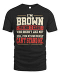 BROWN-KTL06-H009 I’m [NAME] – Think I Care? Personalized Funny T-Shirt