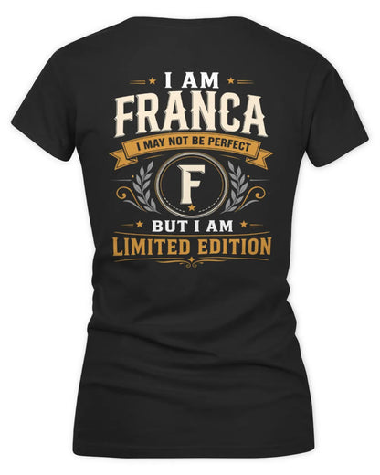 FRANCA KT88-V9 - Personalized “I Am NAME I May Not Be Perfect, But I Am Limited Edition” - Women's V-Neck T-Shirt - Black