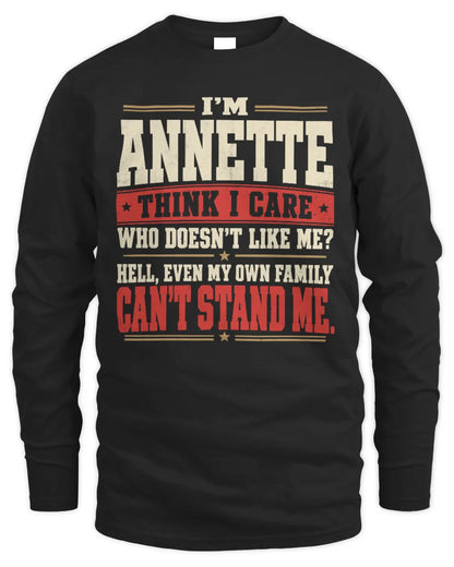 ANNETTE-KTL06-H009 I’m [NAME] – Think I Care? Personalized Funny T-Shirt - Men's Long Sleeved T-Shirt - Black