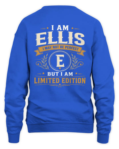 ELLIS KT88-V9 - Personalized “I Am NAME I May Not Be Perfect, But I Am Limited Edition” - Unisex Sweatshirt - Royal
