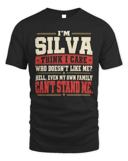 SILVA-KTL06-H009 I’m [NAME] – Think I Care? Personalized Funny T-Shirt - Unisex Standard T-Shirt - Black