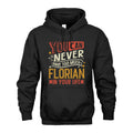 FLORIAN TT2-TK79 Personalized Funny Quote Apparel