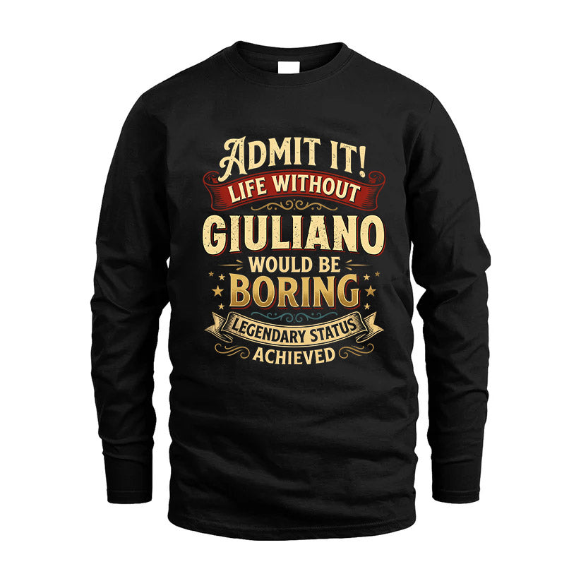 GIULIANO TT3-TK79 Personalized Funny Quote Apparel
