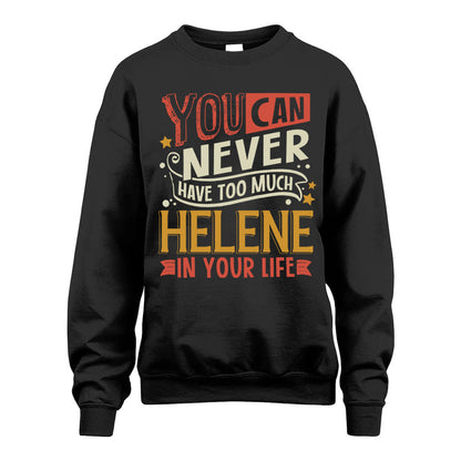 HELENE TT2-TK79 Personalized Funny Quote Apparel