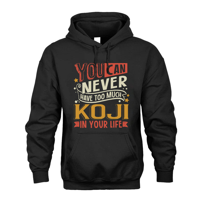 KOJI TT2-TK79 Personalized Funny Quote Apparel