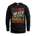 MANUELA TT2-TK79 Personalized Funny Quote Apparel