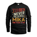 MIKA TT2-TK79 Personalized Funny Quote Apparel