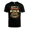 RINA TT3-TK79 Personalized Funny Quote Apparel